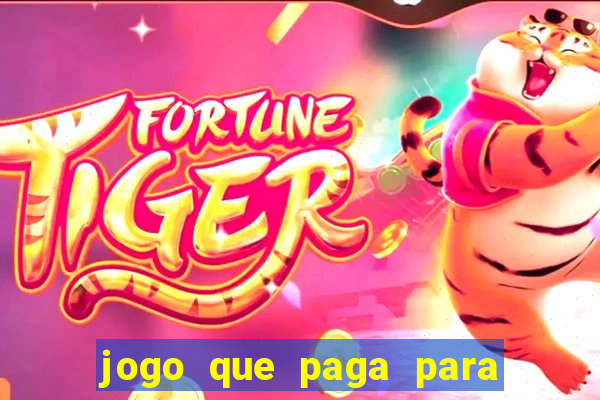 jogo que paga para jogar de verdade